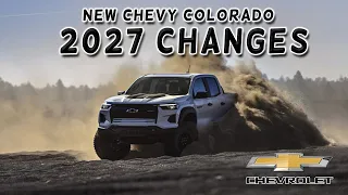 2027 Chevy Colorado Refresh - 5 Massive Reasons Worth Every Second of Waiting