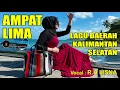 Ampat Lima Lagu Banjar | Cipt : H. Anang Ardiansyah | Cover : R.H LISNA @2022