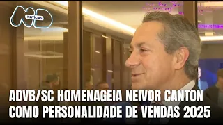 Neivor Canton recebe o Prêmio Personalidade de Vendas 2025 da ADVB/SC