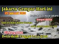 Lagu JAKARTA GEMPAR 25/1/2026! TANGGUL CILIWUNG \u0026 LAUT JAKUT JEBOL, JAKARTA BANJIR BESAR SAMPAI MONAS