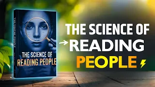 How To Read Anyone Instantly The Hidden Psychology Of Human Behavior Full Audiobook Summary 