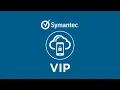 Symantec VIP Solution Overview