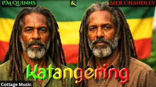 p m quinns katangering ft sher chandley