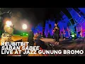 Download Lagu STAGE SCENERY 54 || Keubitbit - Saban Sabee Live at Jazz Gunung Bromo
