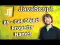 JavaScript Programming Tutorial 85 - Get an Array of Property Names from an Object