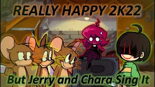 Really Happy 2K22 But Jerry And Chara Sing It Friday Night Funkin Cover 