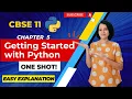 Getting Started with Python - ONE SHOT Class 11 Computer Science ENGLISH