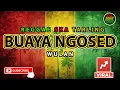 Reggae SKA Tarling BUAYA NGOSED - WULAN | Music Cover Reggae SKA Tarling Version