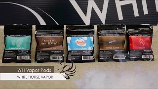 WHITE HORSE VAPOR - WH Vapor Pods