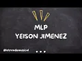 MLP - YEISON JIMÉNEZ - (LETRA) @letreadomusical