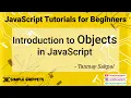 18 - Introduction to Objects in JavaScript Part