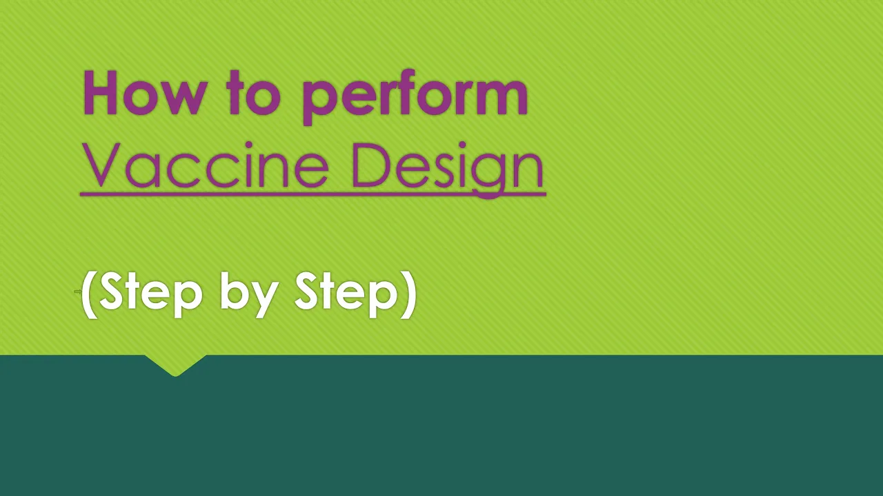 1. Introduction to Vaccine design and Reverse vaccinology