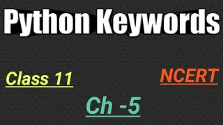 Python keywords for class 11 Keywords in python NCERT CBSE Getting started with python