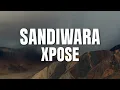 XPOSE  - Sandiwara (Official Lyric Video)