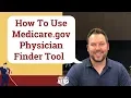 How to Use Medicare gov Physician Finder Tool Step-by-Step Tutorial