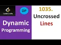 Leetcode 1035 Uncrossed Lines