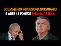 Download Lagu JULGAMENTO IMPULSIONA BOLSONARO E ABRE 11 PONTOS ENCIMA DE LULA