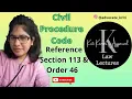 Reference section-113 order 46 c p c