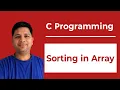 Sorting Array and Its Types in C Programming Sorting Array Examples