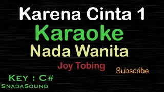 Download KARENA CINTA 1-Lagu Pop Indonesia -Joy Tobing |KARAOKE WANITA​⁠ -Female-Cewek-Perempuan@ucokku MP3