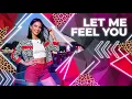 Let Me Feel You - DJ XOXO | Best Dance Music 2026