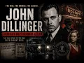 John Dillinger The Outlaw the FBI Couldn t Stop Full True Crime Story