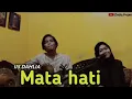 Download Lagu Cover Acoustic Lagu dangdut ( iis Dahlia _ Mata hati )