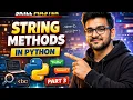 Python String Methods Part 3 Advanced String Functions with Examples