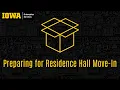Preparing for Residence Hall Move-In