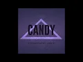 CANDY  - PND FT NIPSEY CHOPPED  Y CYED
