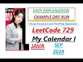 My Calendar I Leetcode 729 2 Approaches ArrayList TreeMap Java Code Developer Coder