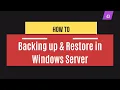 Explain Backing Up Restoring Data on Windows Server Backup Tools System Administration