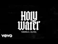 Download Lagu Marshmello x Jelly Roll - Holy Water (Official Lyric Video)