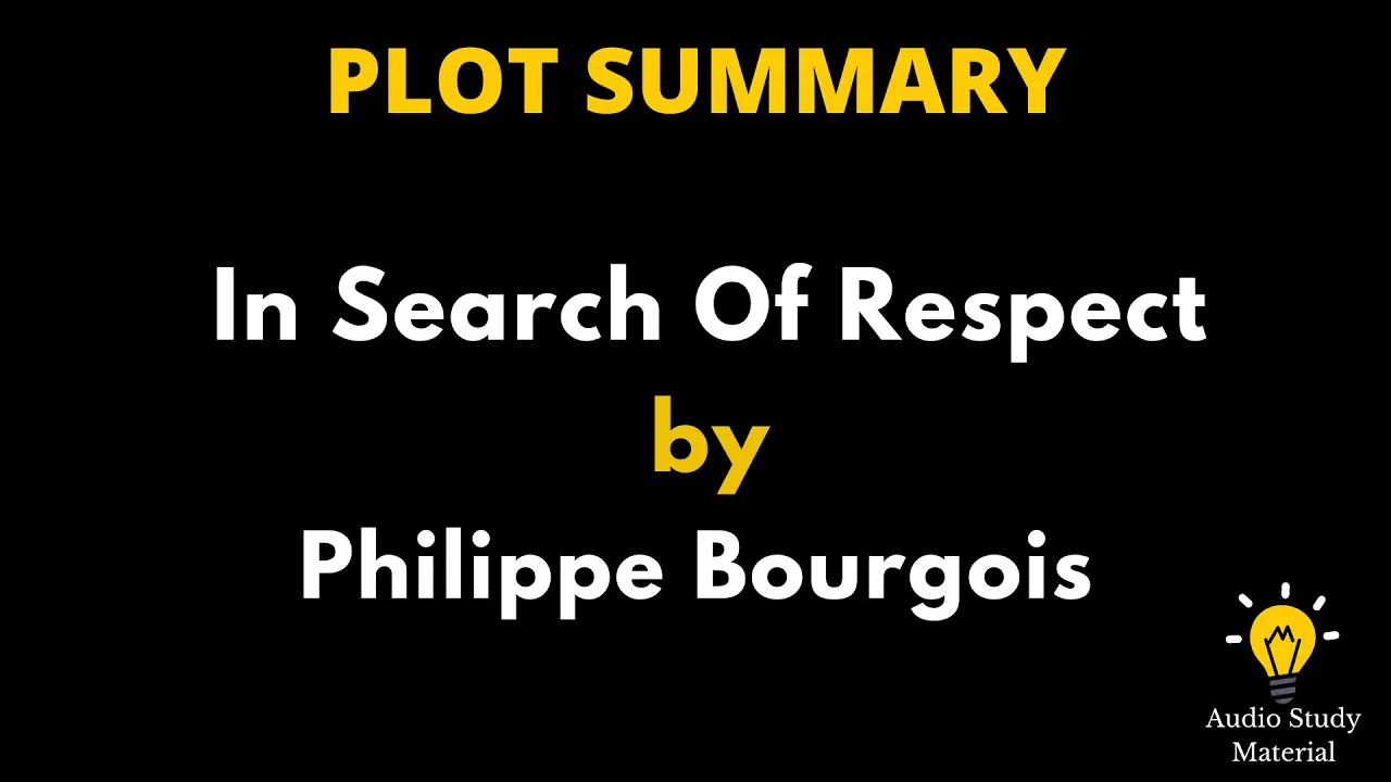 Plot Summary Of In Search Of Respect By Philippe Bourgois. - In Search Of Respect