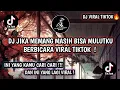 Download Lagu DJ JIKA MEMANG VIRAL TIKTOK YANG KALIAN CARI ❗