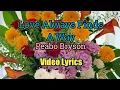 Love Always Find A Way - Peabo Bryson (Lyrics Video)