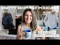Knitty McPurly Podcast Ep 282 Bold Knitters and Other Topics