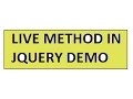 JQUERY LIVE METHOD DEMO