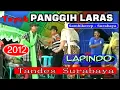 Lagu 29. LAPINDO _  JULA JULI BONDET _ TAYUB PANGGIH LARAS _ SAMBIKEREP SURABAYA _ RIBUT GADEL SURABAYA