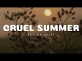 Download Lagu Taylor Swift - Cruel Summer (Lyrics)
