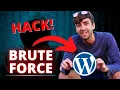 How to Brute Force WordPress and prevent it on your site