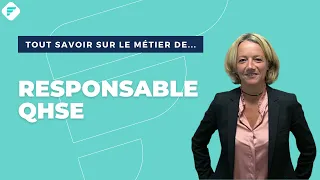 RESPONSABLE QHSE Tout ce qu il faut savoir - Fiche metier