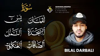 Sura An Naml Al Ankabut Luqman As Sajdah Ya Sin As Saffat By Bilal Darbali  Sura An Naml Al Ankabut Luqman As Sajdah Ya Sin As Saffat By Bilal Darbali