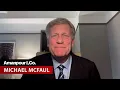 Amb Michael McFaul China Russia U S and the New Global Disorder Amanpour and Company