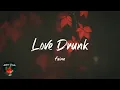 Faime - Love Drunk (Lyric video)