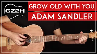 Download Grow Old With You Guitar Tutorial Adam Sandler Guitar Lesson |Chords + Strumming| MP3