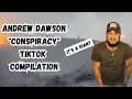 Andrew Dawson Full TikTok Compilation