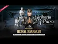 Lagu 🔴LIVE VIRTUAL || LAKON : BIMA RARABI || GIRI HARJA 3 PUTRA - YOGASWARA SUNANDAR SUNARYA