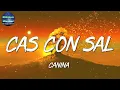 🎵 Reggaeton || Canina - Cas Con Sal (Letra)