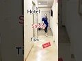 Hotel safety tips